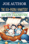 The Sea-Faring Hamsters Nutty Treasure.