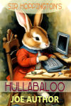 Sir Hoppingtons Hullabaloo.